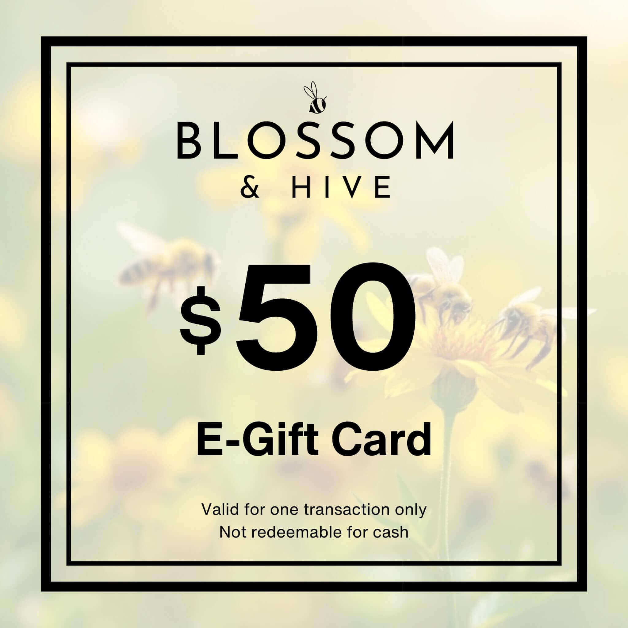 Blossom & Hive E-Gift card $50