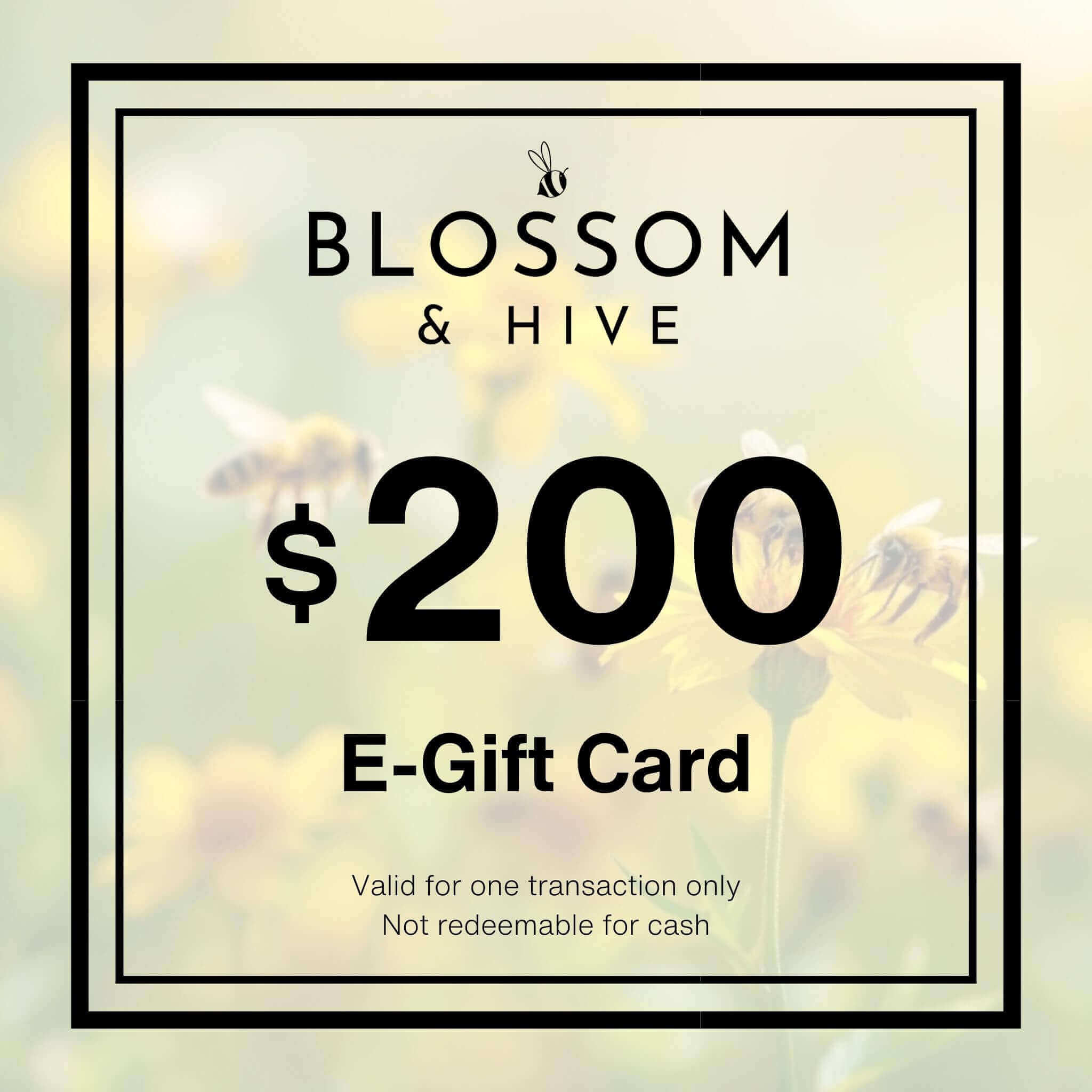 Blossom & Hive $200 E Gift card
